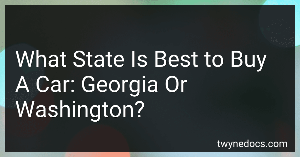 What State Is Best to Buy A Car: Georgia Or Washington? image