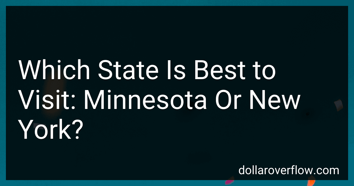Which State Is Best to Visit: Minnesota Or New York? image