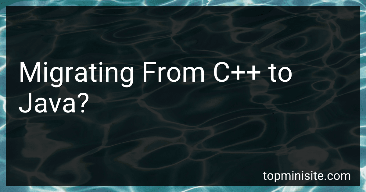 Migrating From C++ to Java? image