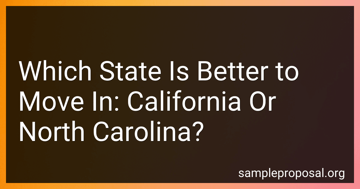 Which State Is Better to Move In: California Or North Carolina? image