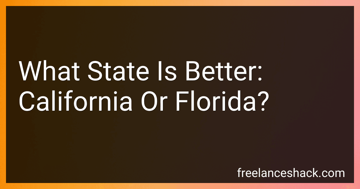 What State Is Better: California Or Florida? image