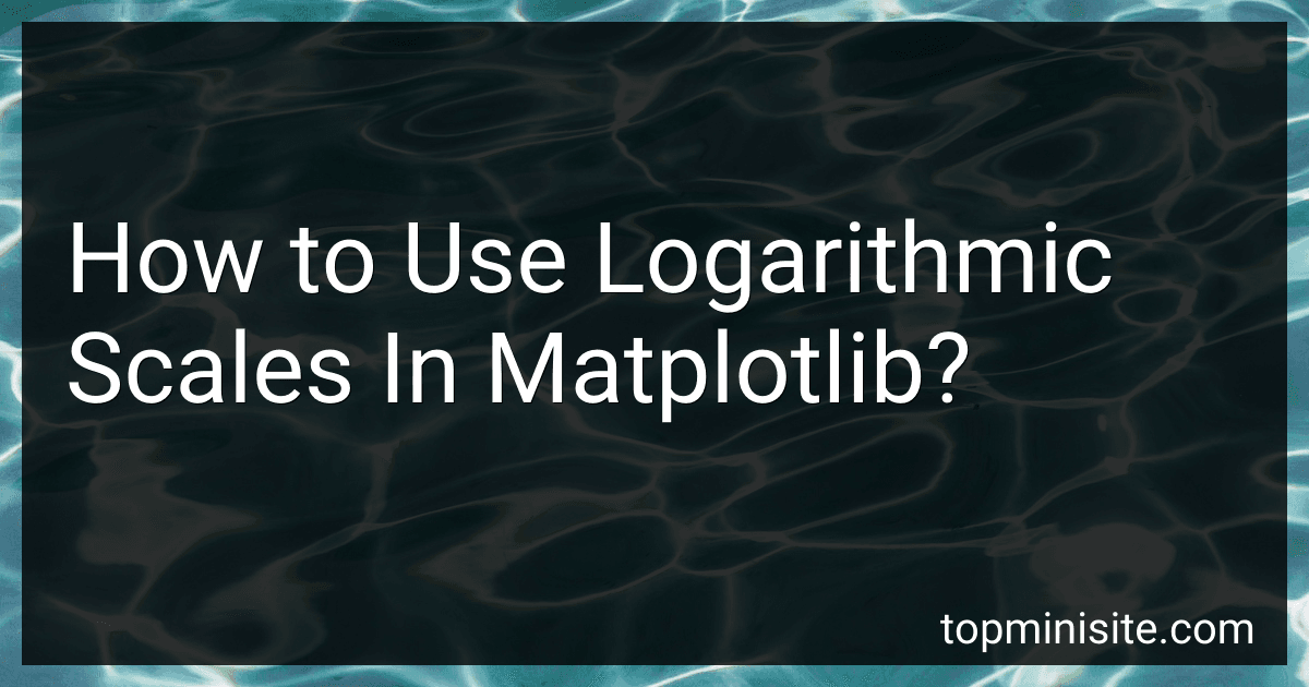 How to Use Logarithmic Scales In Matplotlib? image