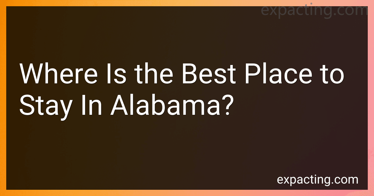 Where Is the Best Place to Stay In Alabama? image