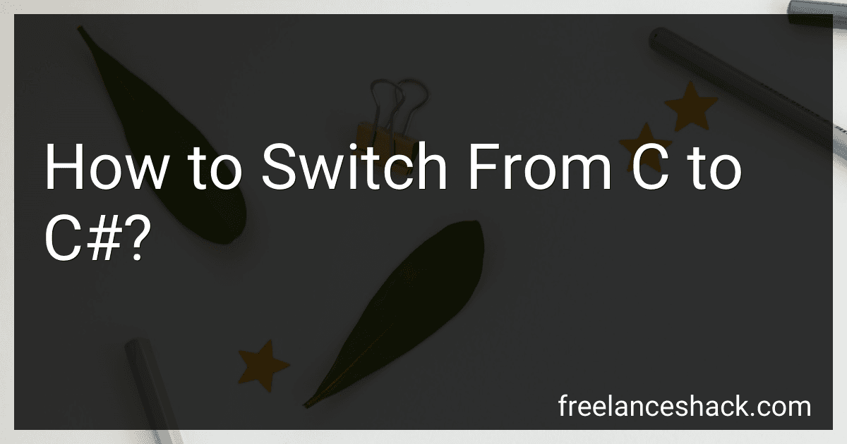 How to Switch From C to C#? preview