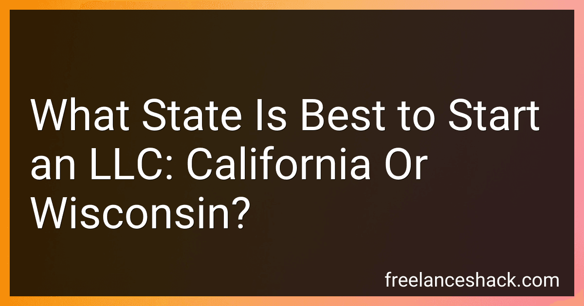What State Is Best to Start an LLC: California Or Wisconsin? image