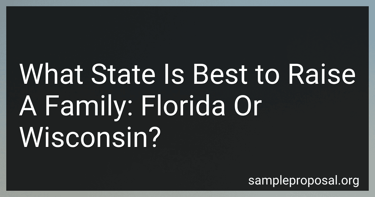 What State Is Best to Raise A Family: Florida Or Wisconsin? image