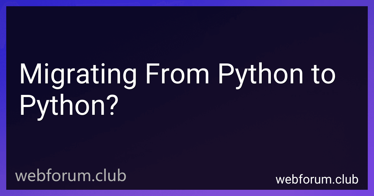Migrating From Python to Python? image