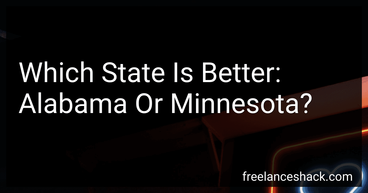 Which State Is Better: Alabama Or Minnesota? image