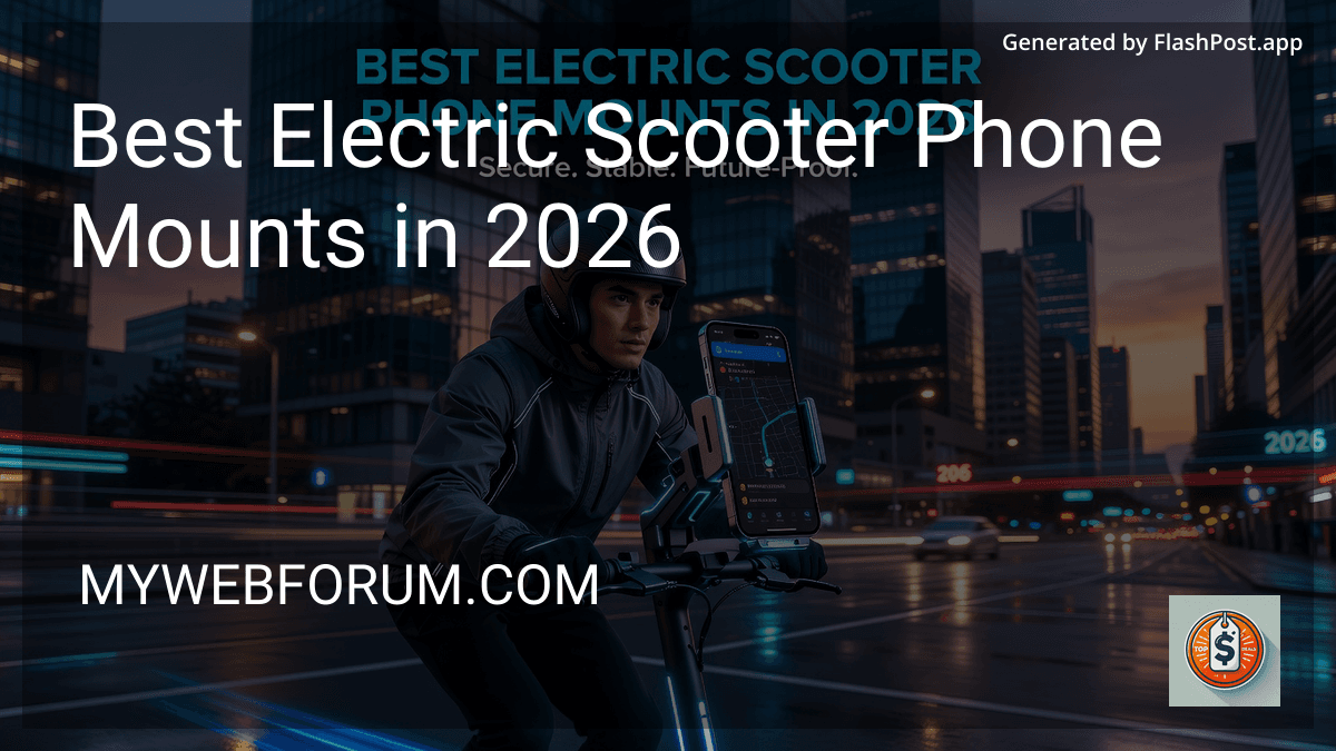 Best Electric Scooter Phone Mounts in 2026 preview