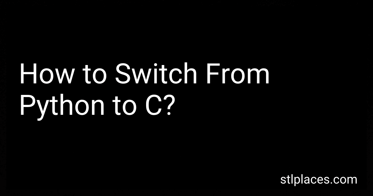 How to Switch From Python to C? preview