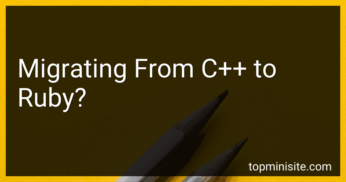 Migrating From C++ to Ruby? image