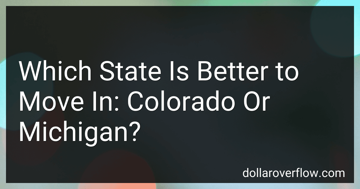 Which State Is Better to Move In: Colorado Or Michigan? image