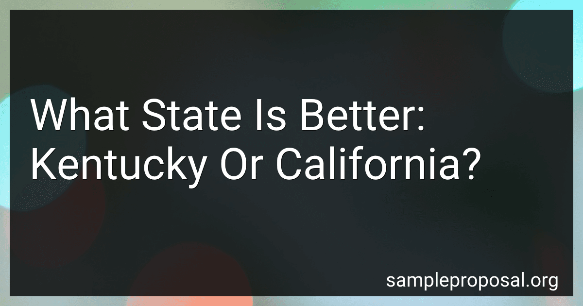 What State Is Better: Kentucky Or California? image