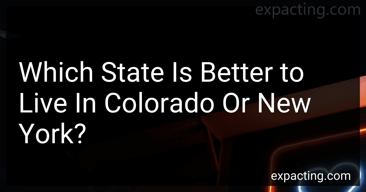 Which State Is Better to Live In Colorado Or New York? image