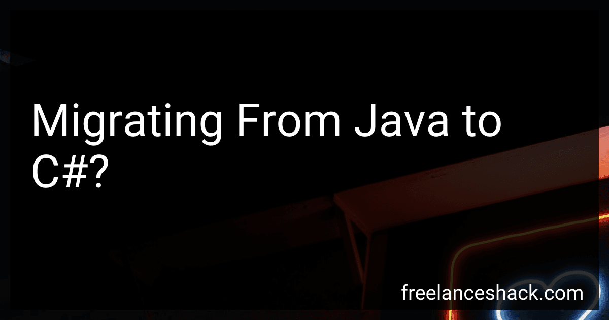 Migrating From Java to C#? preview