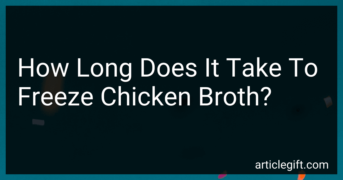 How Long Does It Take To Freeze Chicken Broth? image