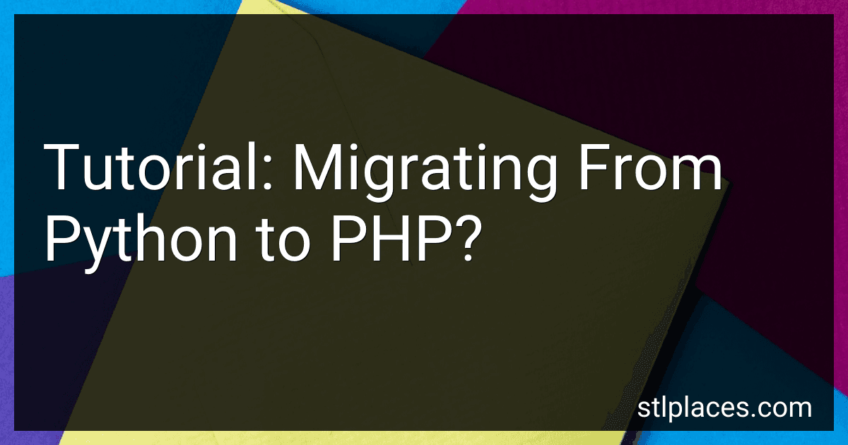 Tutorial: Migrating From Python to PHP? image
