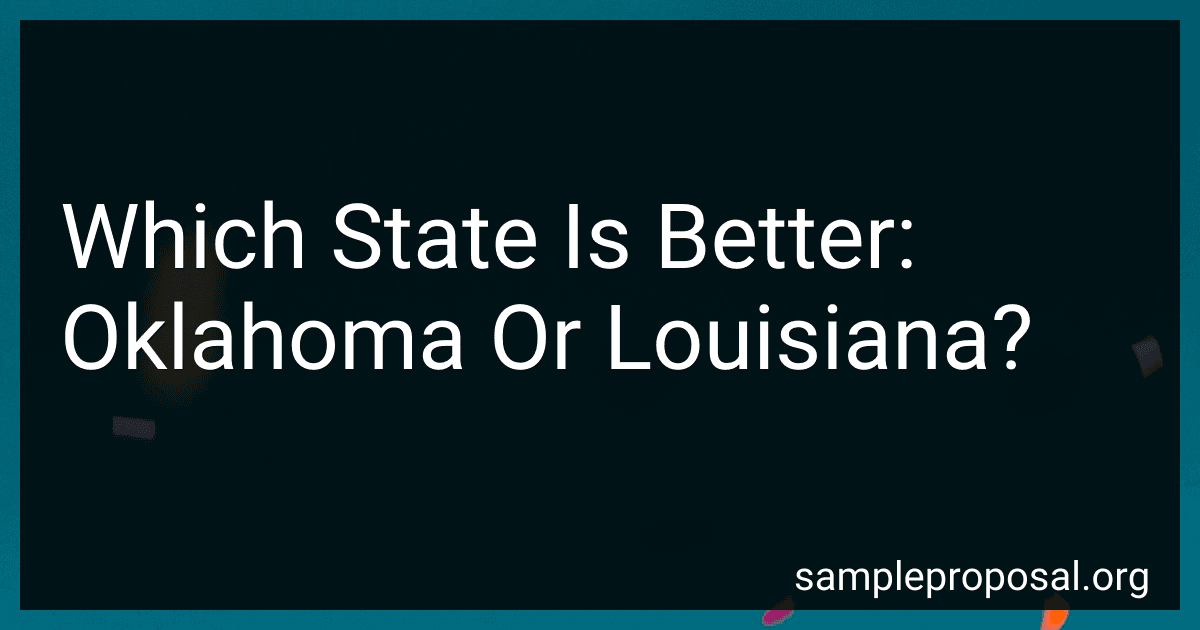 Which State Is Better: Oklahoma Or Louisiana? image
