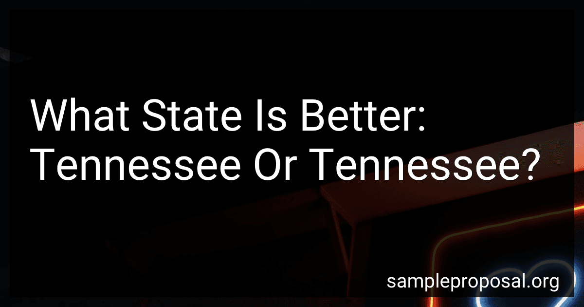 What State Is Better: Tennessee Or Tennessee? image