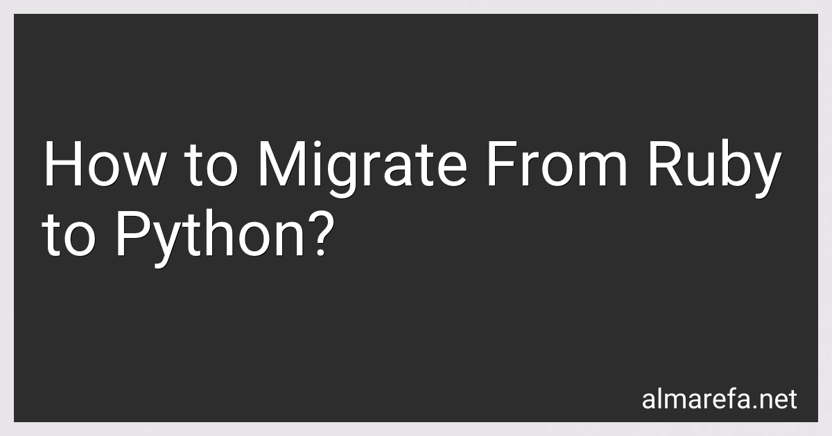 How to Migrate From Ruby to Python? image