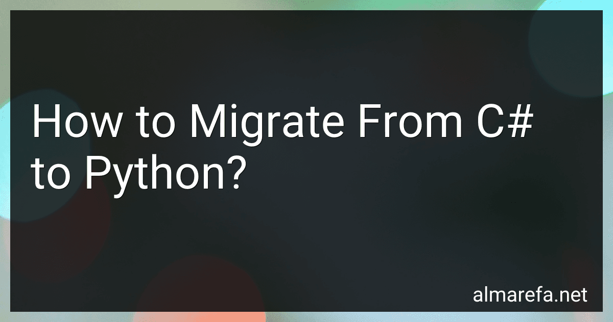 How to Migrate From C# to Python? image
