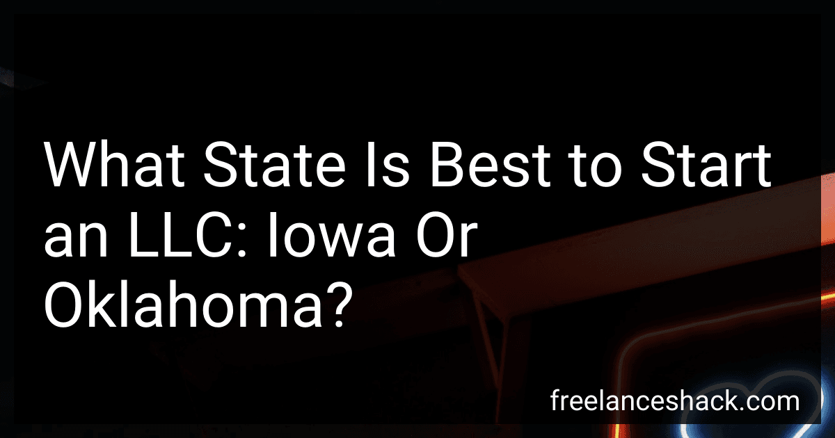 What State Is Best to Start an LLC: Iowa Or Oklahoma? image