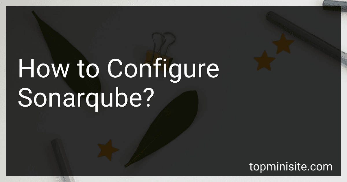 How to Configure Sonarqube? image