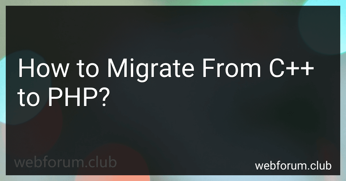 How to Migrate From C++ to PHP? image