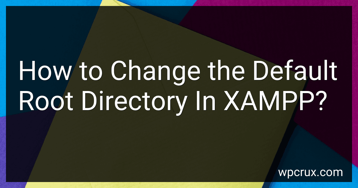 How to Change the Default Root Directory In XAMPP? image
