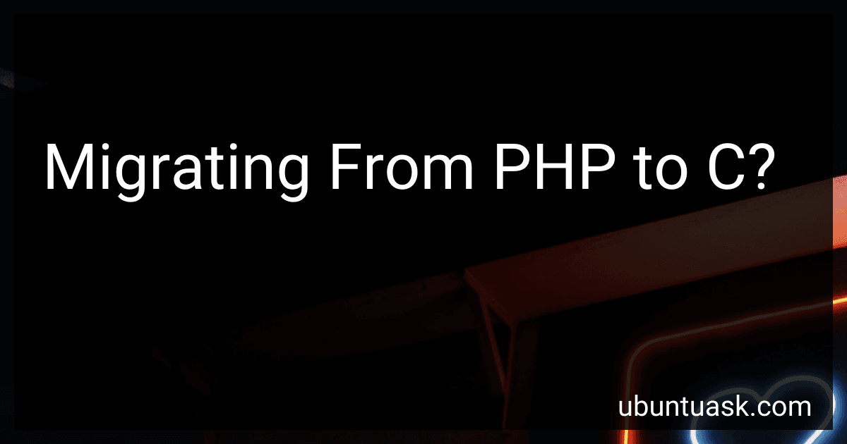 Migrating From PHP to C? image