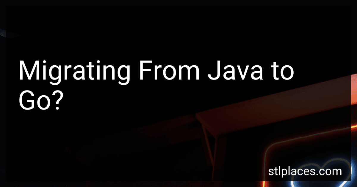 Migrating From Java to Go? preview