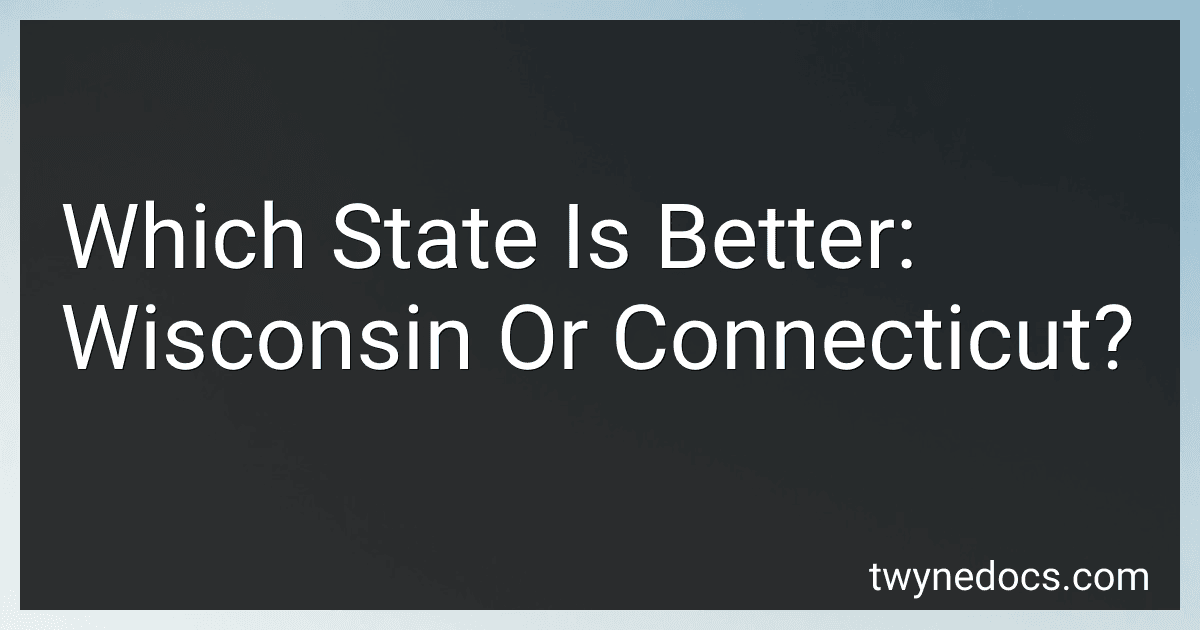 Which State Is Better: Wisconsin Or Connecticut? image