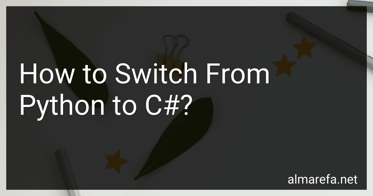How to Switch From Python to C#? image