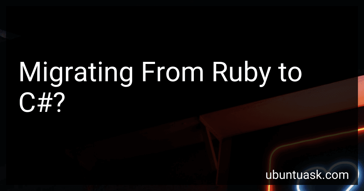 Migrating From Ruby to C#? image