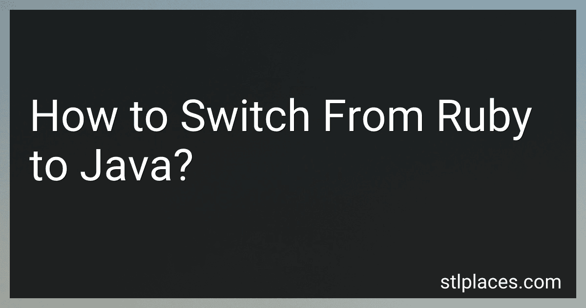 How to Switch From Ruby to Java? preview