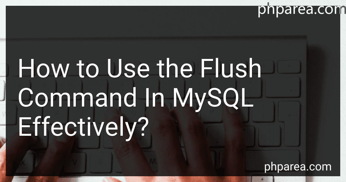 How to Use the Flush Command In MySQL Effectively? image