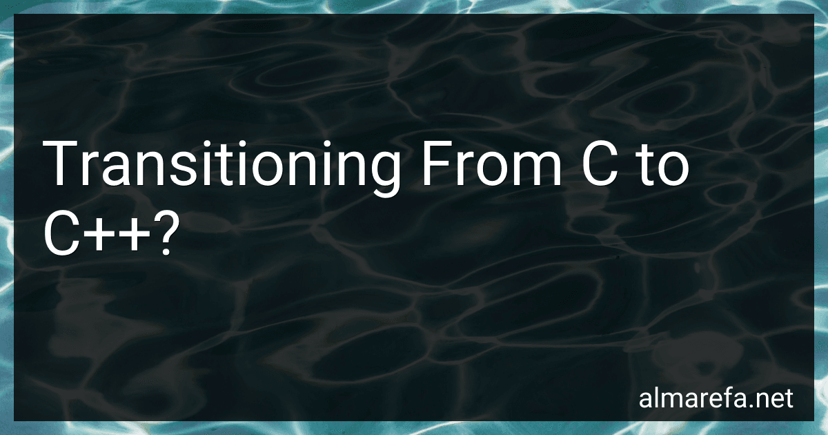 Transitioning From C to C++? image