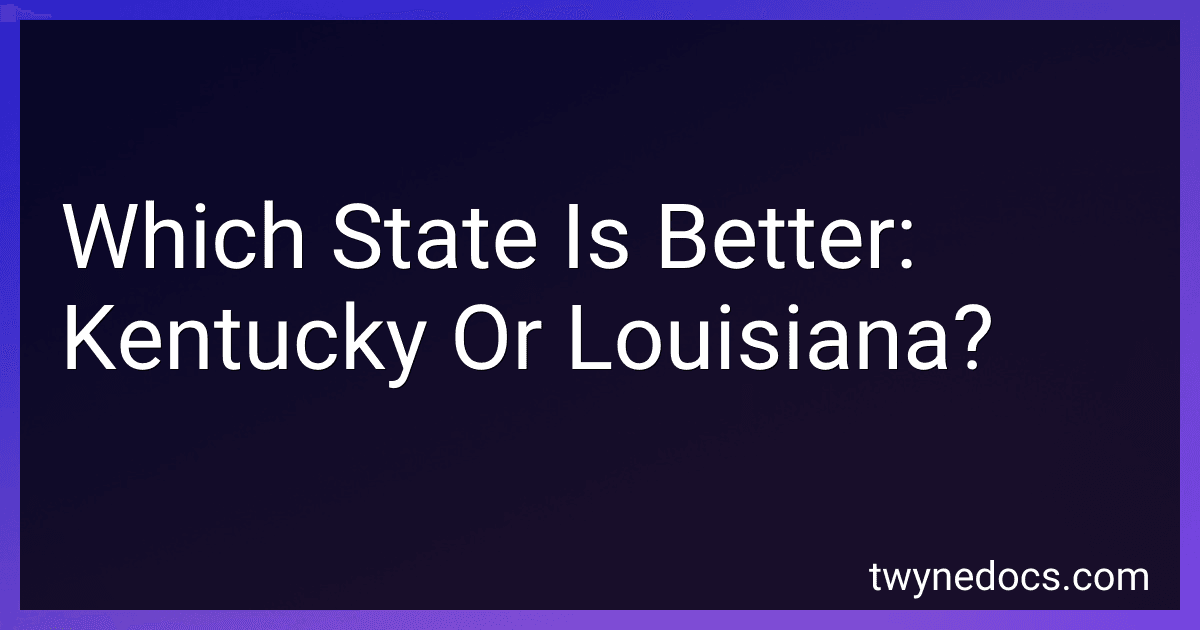 Which State Is Better: Kentucky Or Louisiana? image