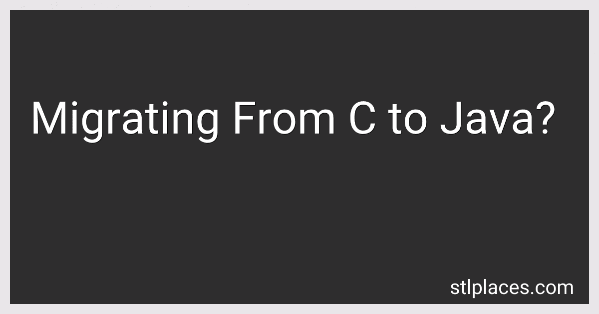 Migrating From C to Java? preview