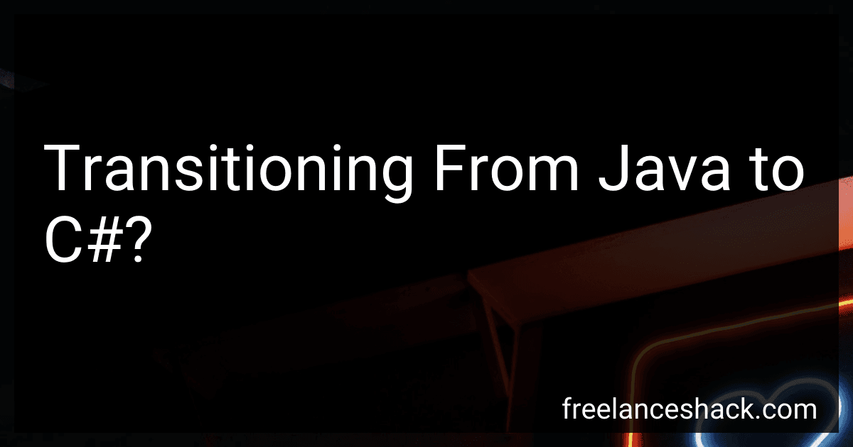 Transitioning From Java to C#? preview