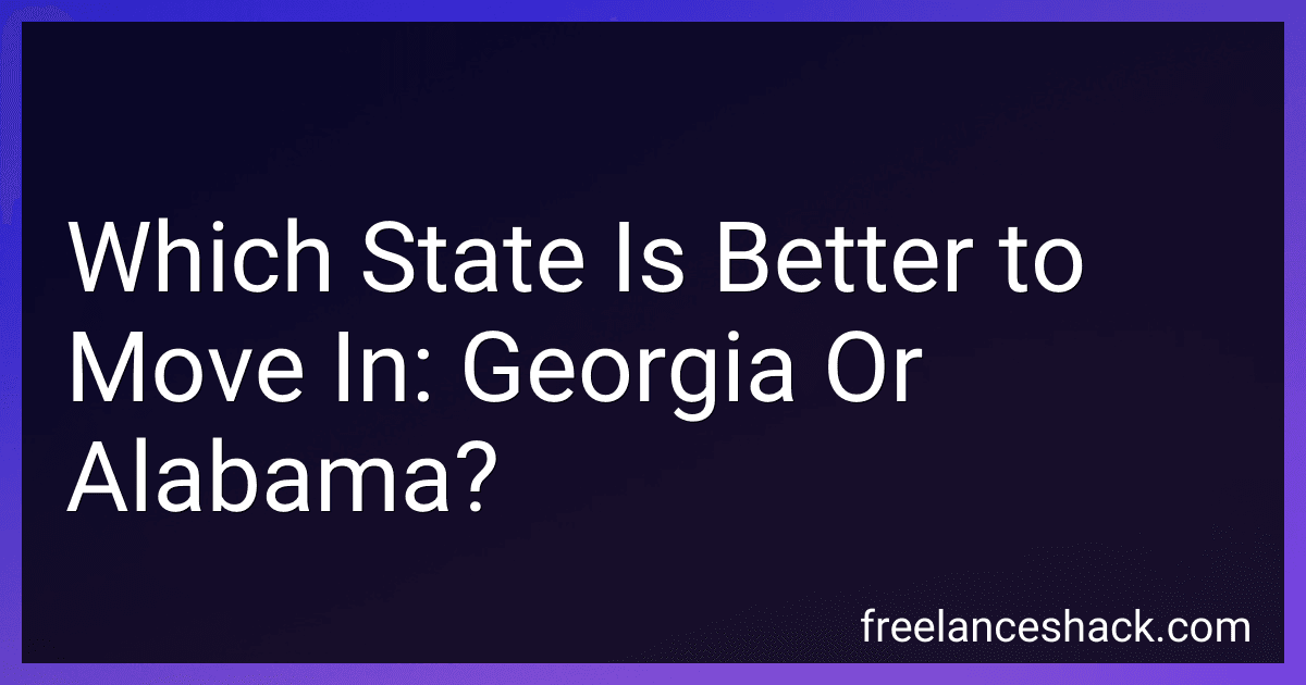 Which State Is Better to Move In: Georgia Or Alabama? preview