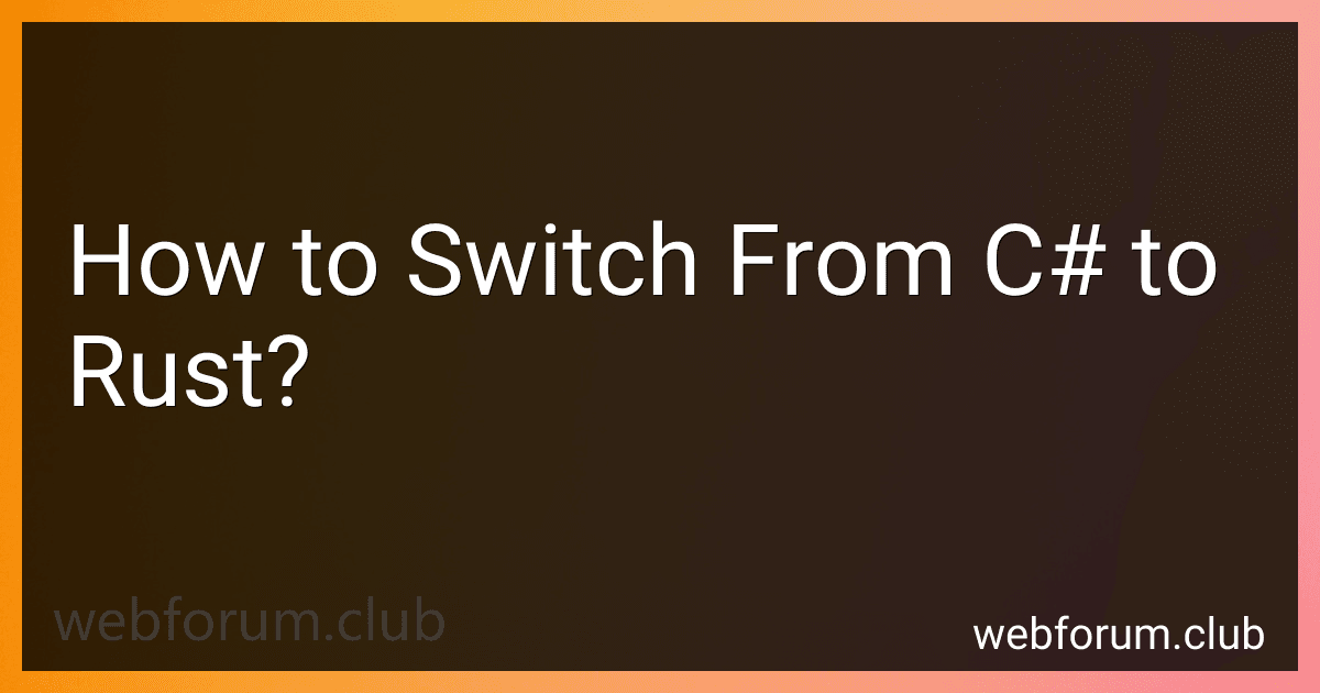 How to Switch From C# to Rust? image
