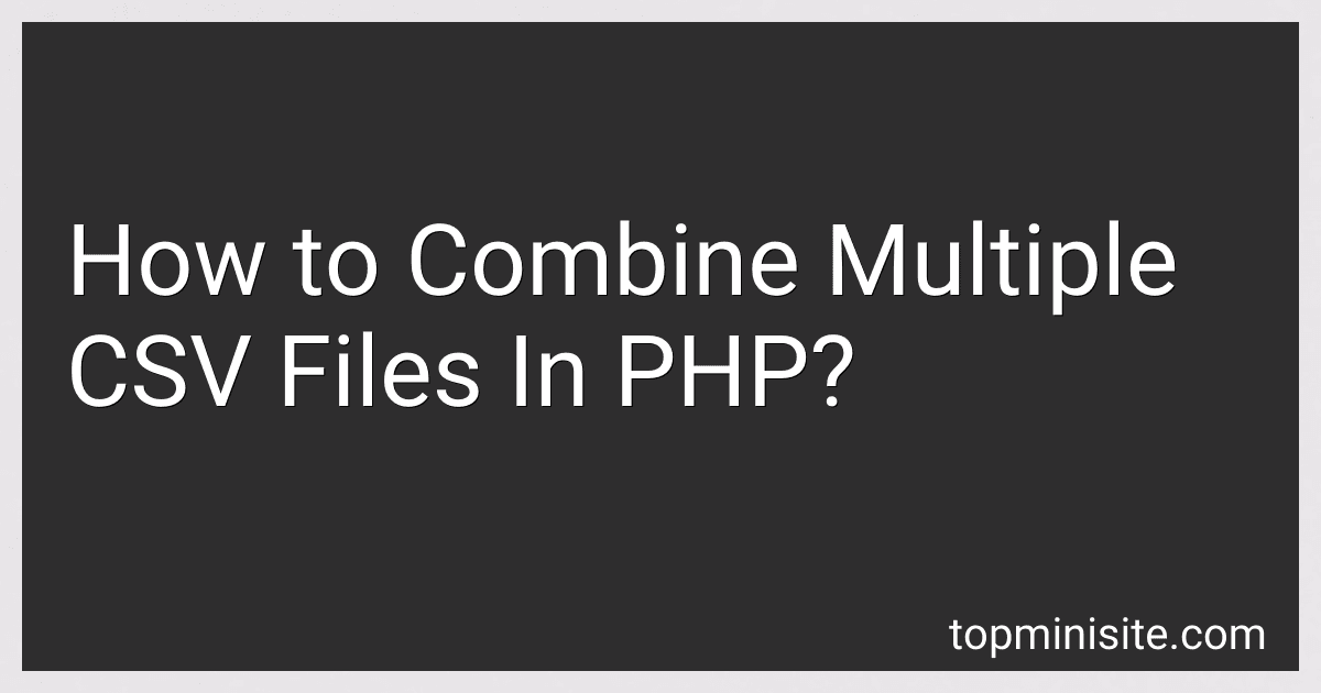 How to Combine Multiple CSV Files In PHP? image