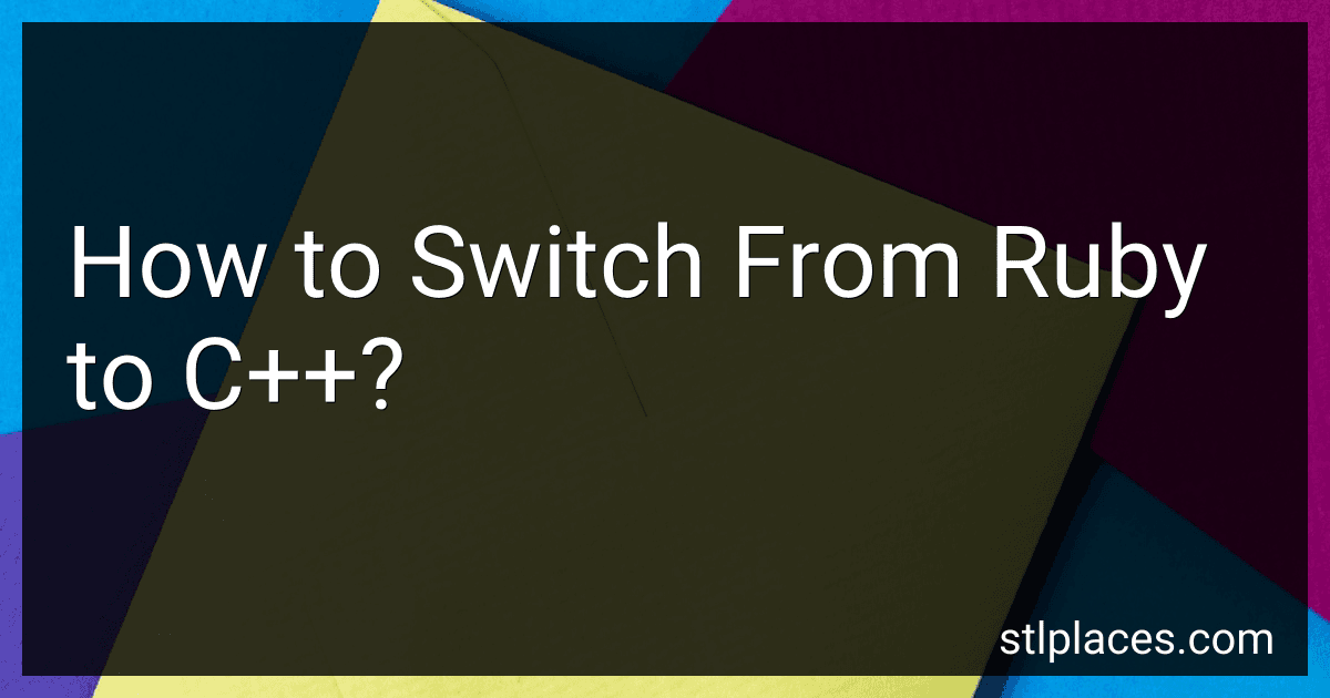 How to Switch From Ruby to C++? preview