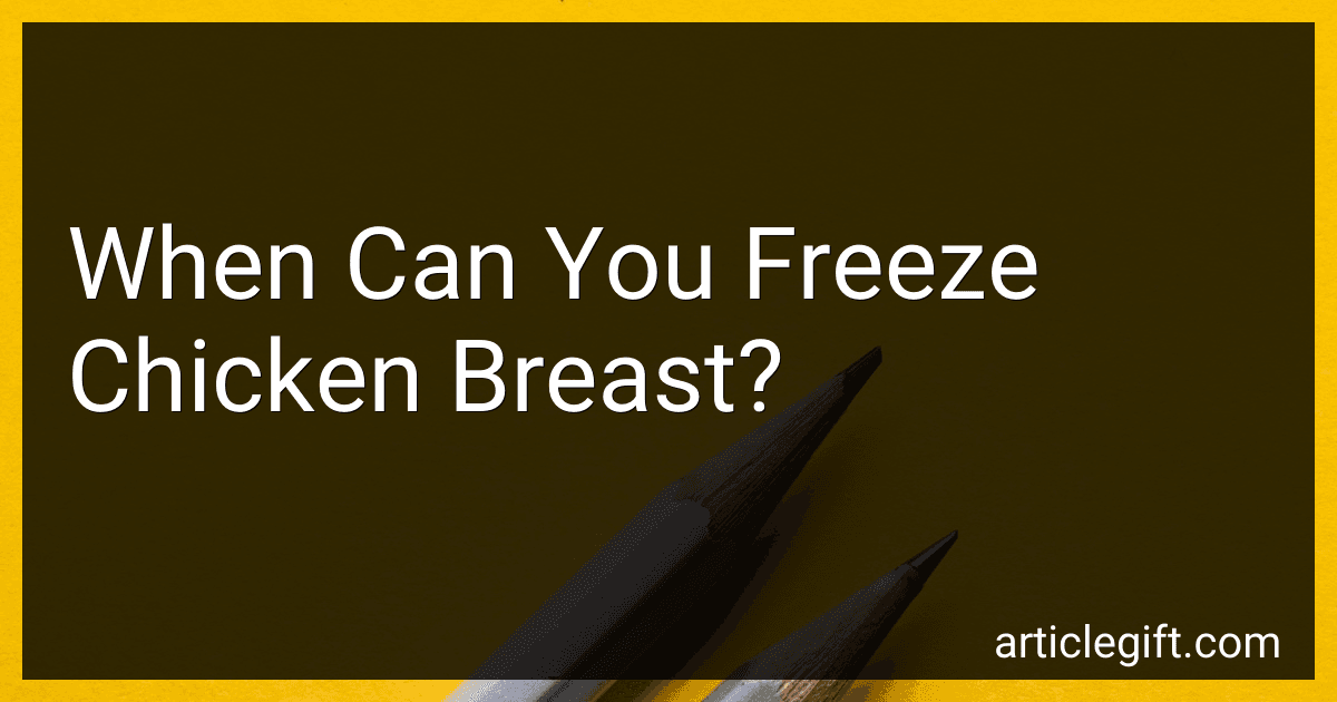 When Can You Freeze Chicken Breast? preview