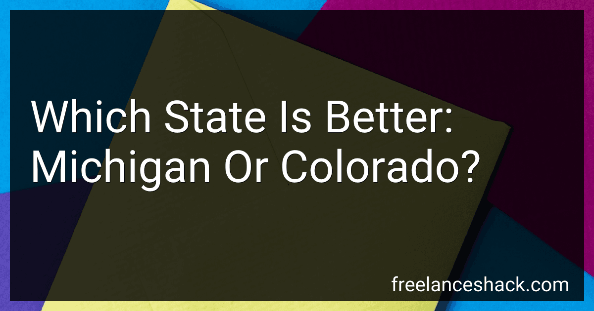Which State Is Better: Michigan Or Colorado? image