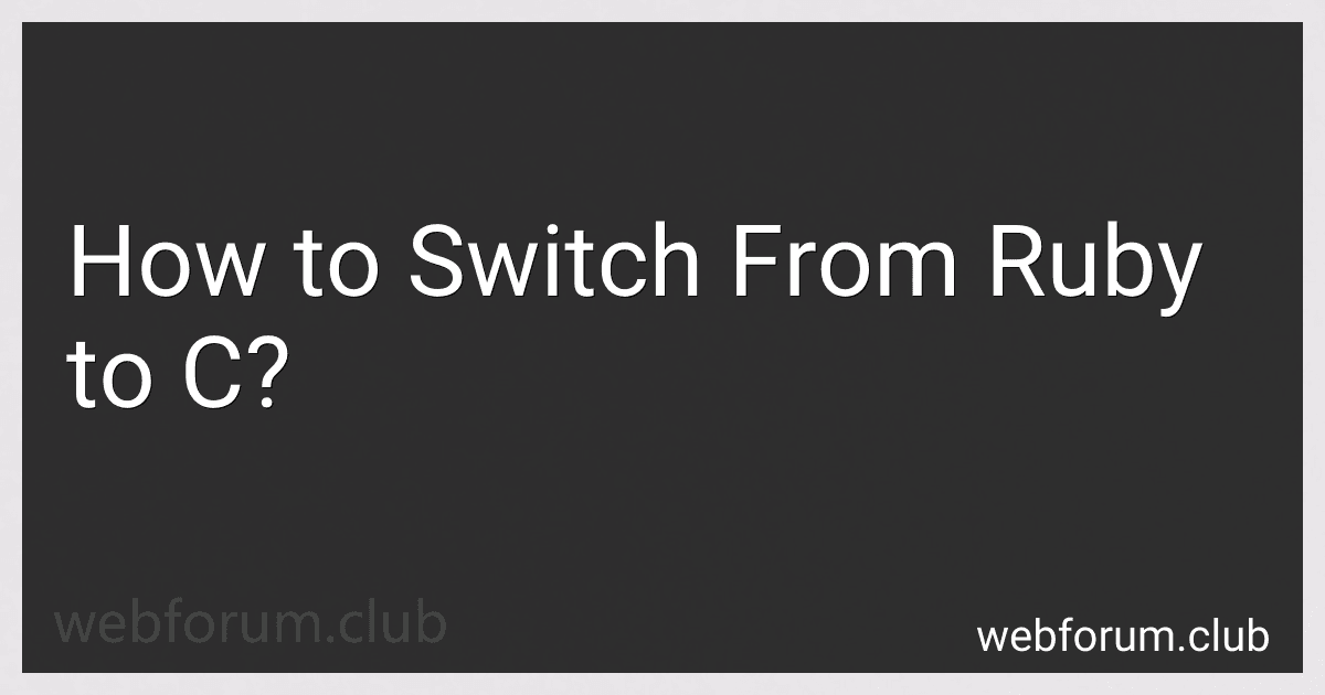 How to Switch From Ruby to C? image