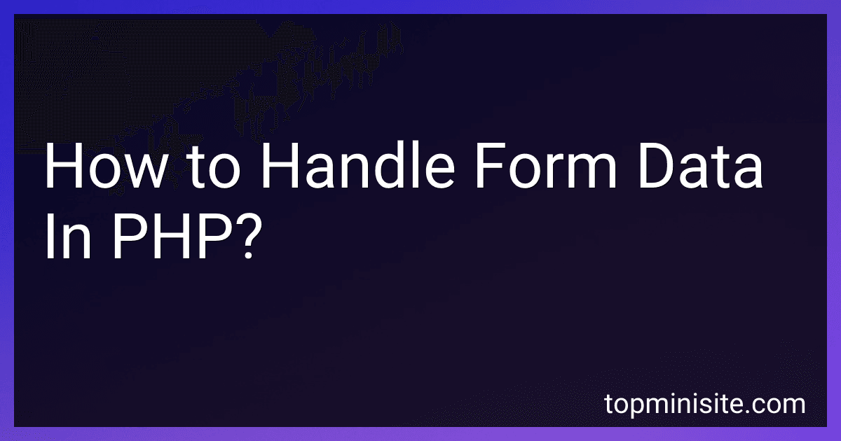 How to Handle Form Data In PHP? image