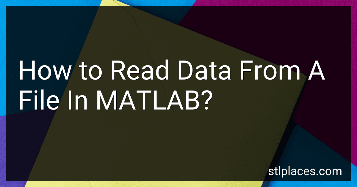 How to Read Data From A File In MATLAB? image