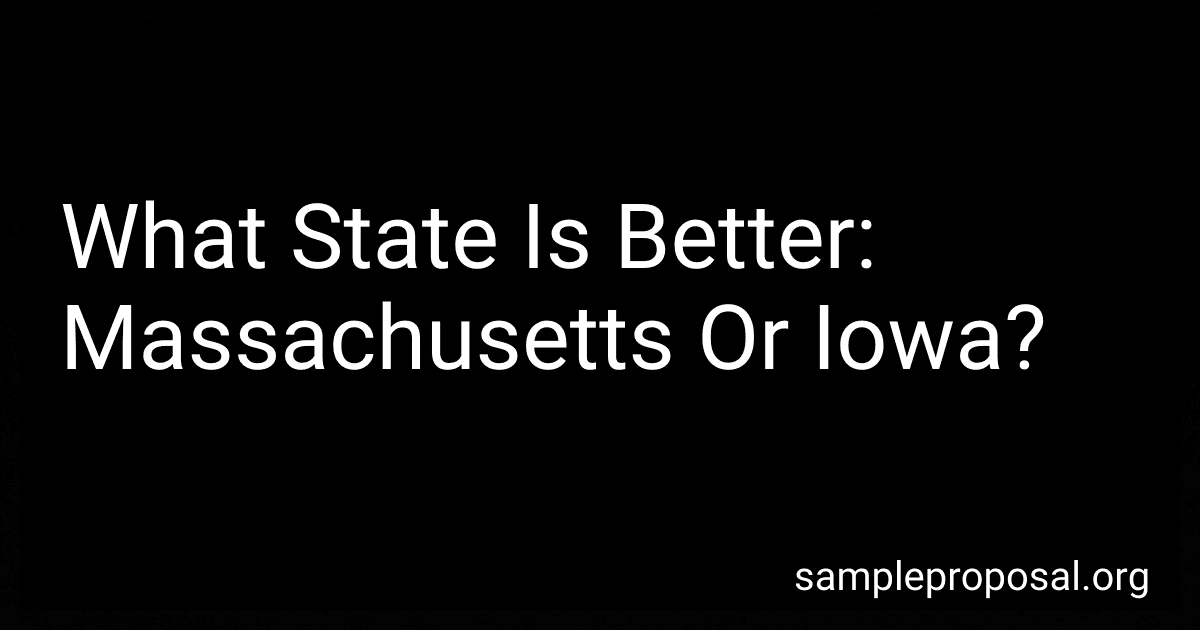 What State Is Better: Massachusetts Or Iowa? image